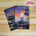 Zombies & Cricket