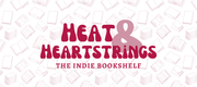 Heat &amp; Heartstrings - The Indie Bookshelf - Home